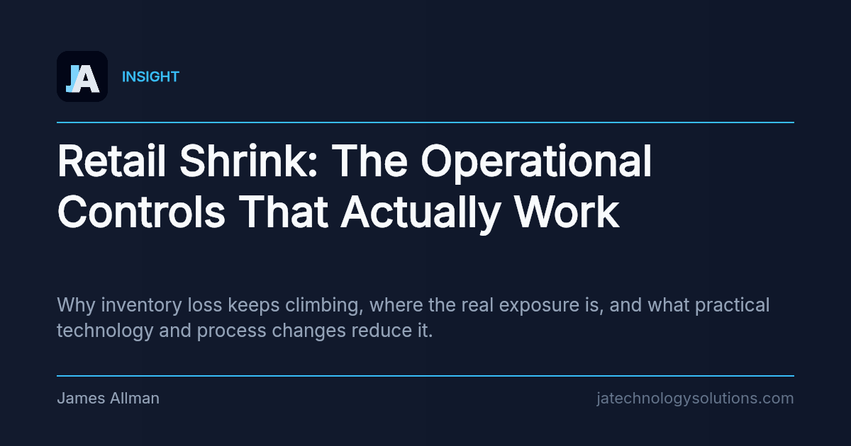 Retail Shrink: The Operational Controls That Actually Work share card