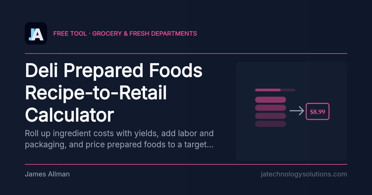Deli Prepared Foods Recipe-to-Retail Calculator share card